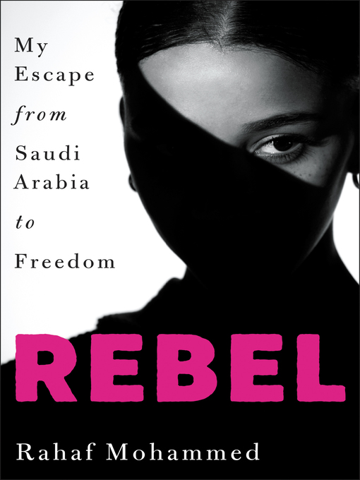 Title details for Rebel by Rahaf Mohammed - Available